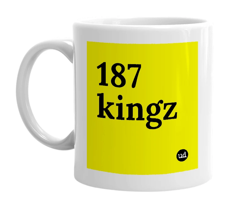 White mug with '187 kingz' in bold black letters