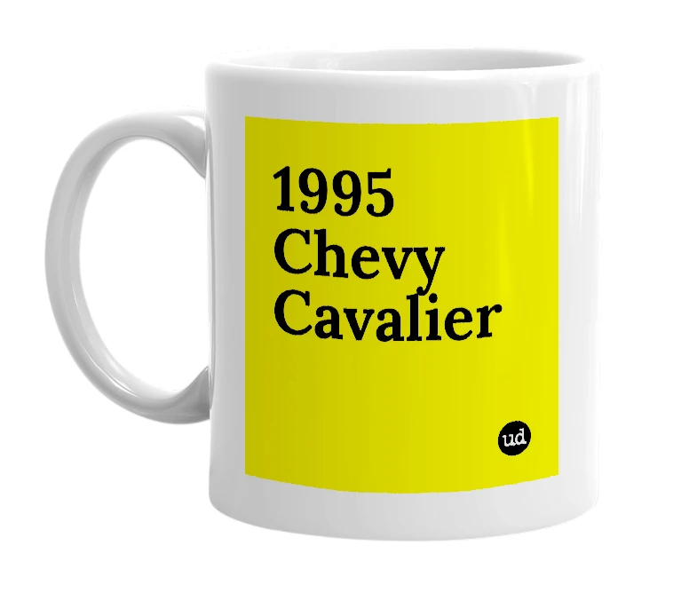 White mug with '1995 Chevy Cavalier' in bold black letters