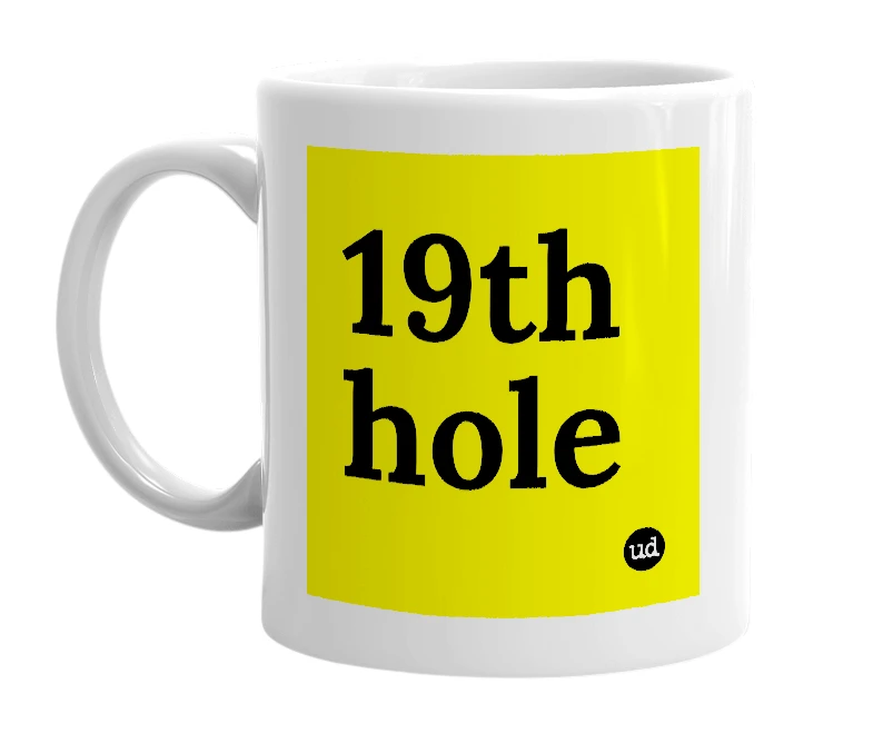 White mug with '19th hole' in bold black letters