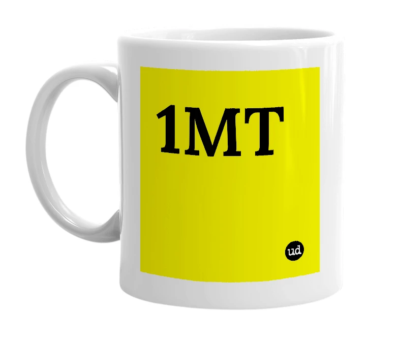 White mug with '1MT' in bold black letters