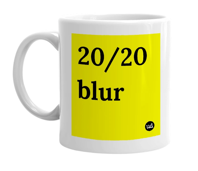 White mug with '20/20 blur' in bold black letters