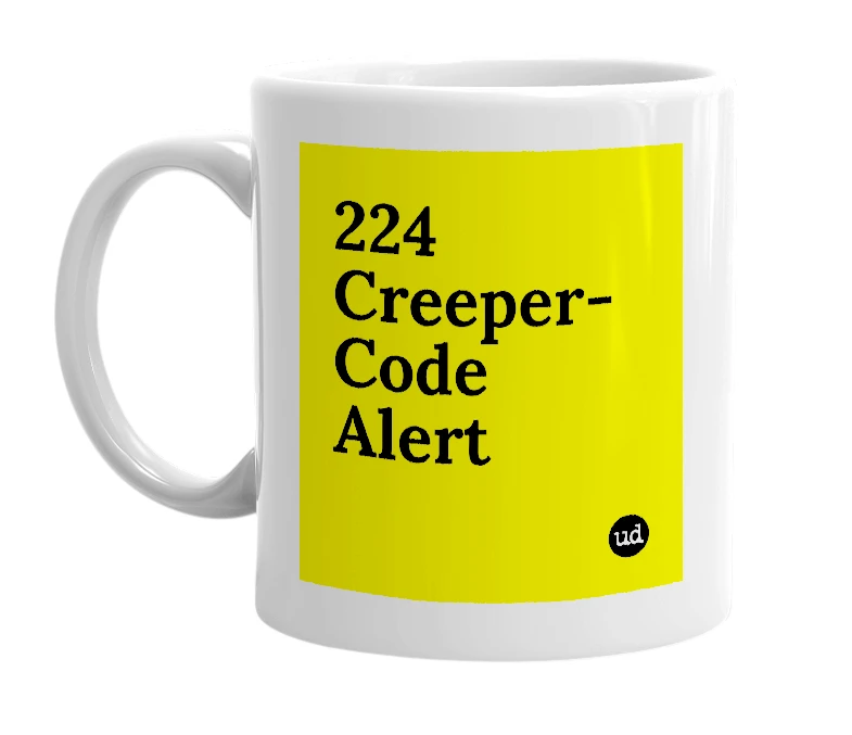 White mug with '224 Creeper-Code Alert' in bold black letters