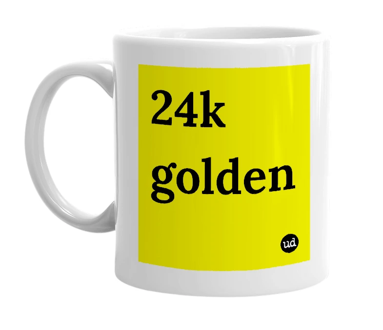White mug with '24k golden' in bold black letters