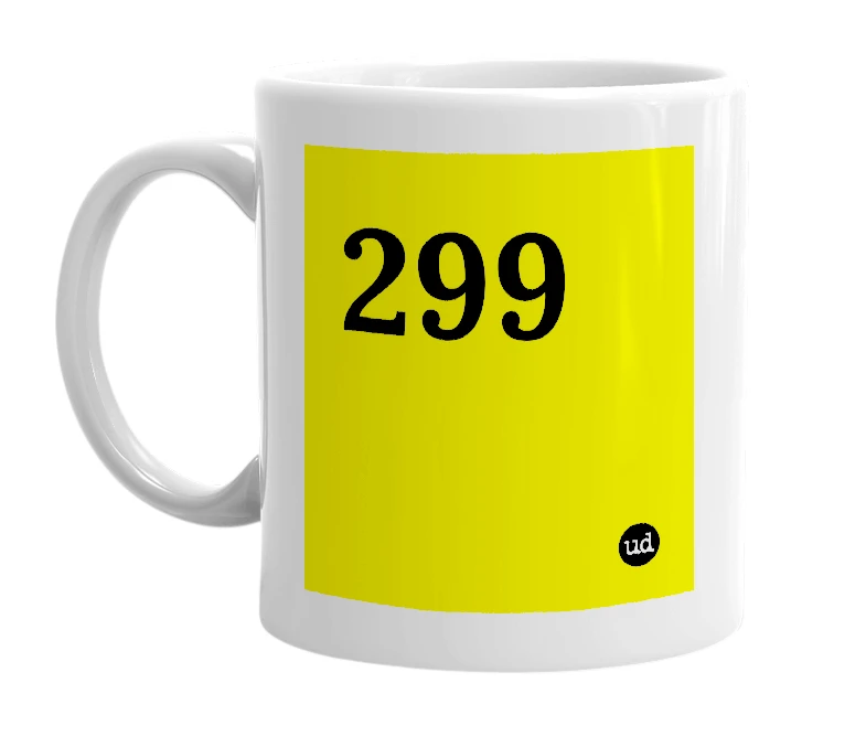 White mug with '299' in bold black letters