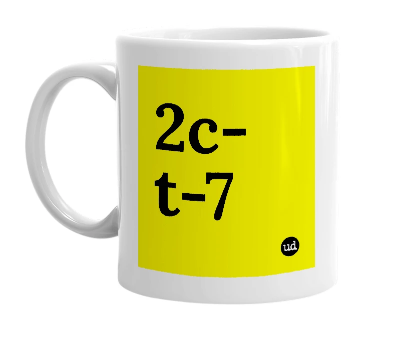 White mug with '2c-t-7' in bold black letters