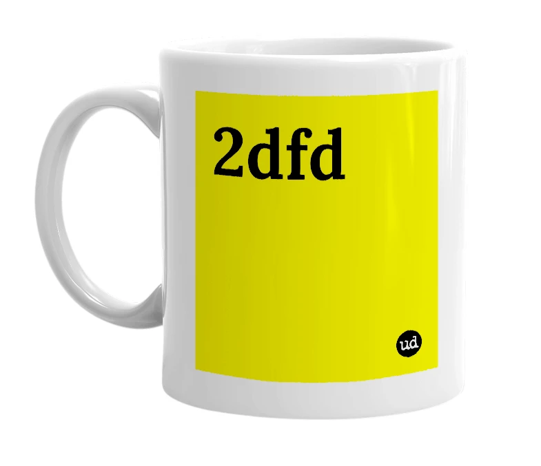 White mug with '2dfd' in bold black letters