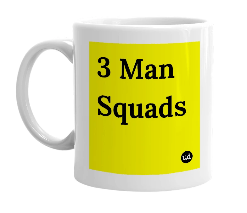 White mug with '3 Man Squads' in bold black letters