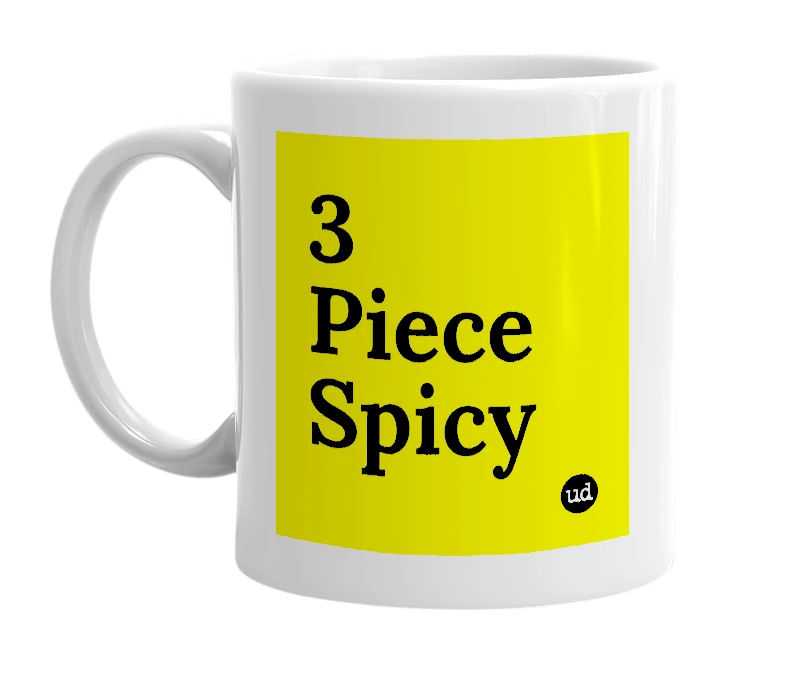 White mug with '3 Piece Spicy' in bold black letters