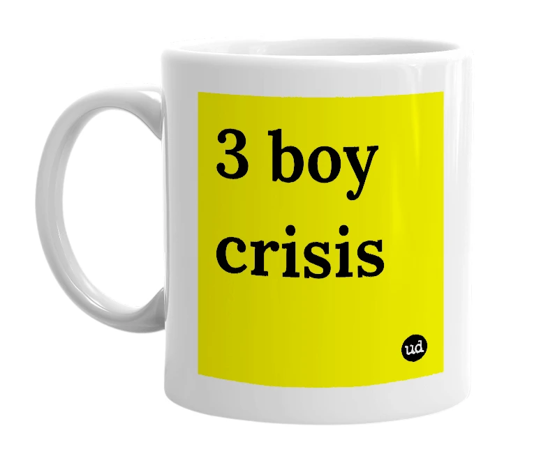 White mug with '3 boy crisis' in bold black letters