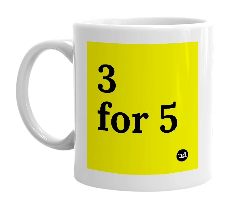 White mug with '3 for 5' in bold black letters