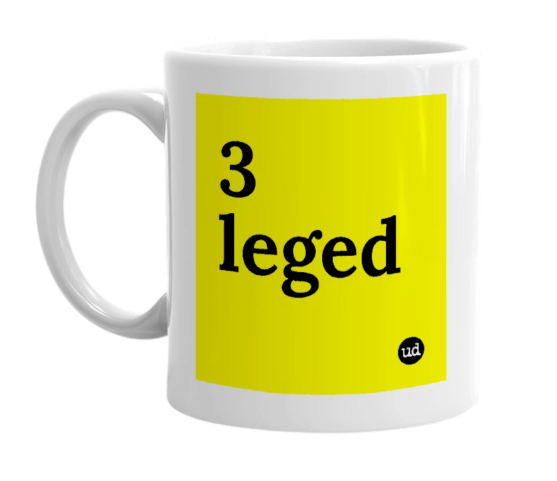 White mug with '3 leged' in bold black letters