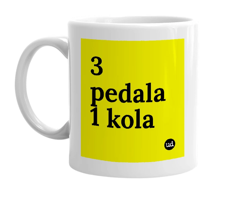 White mug with '3 pedala 1 kola' in bold black letters