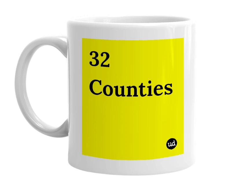 White mug with '32 Counties' in bold black letters