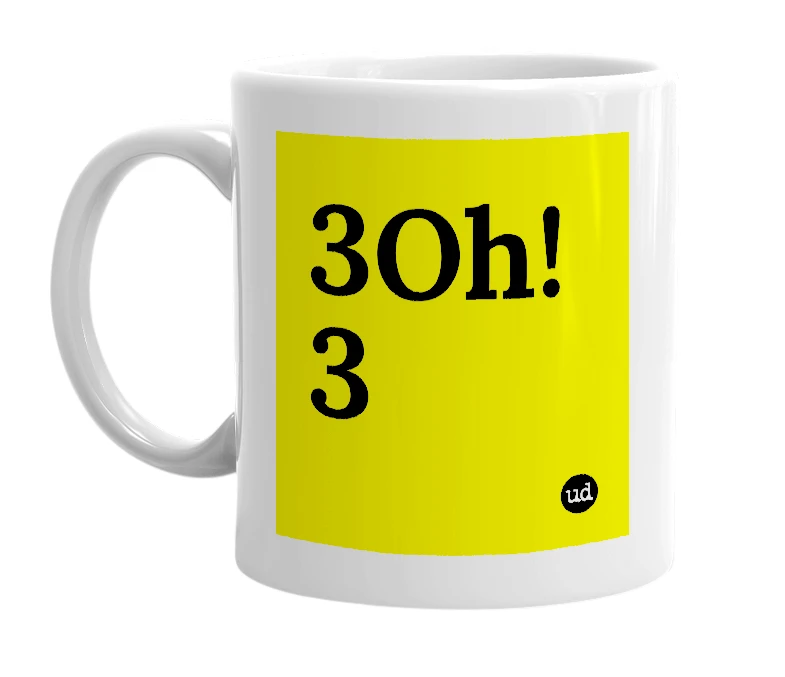 White mug with '3Oh!3' in bold black letters