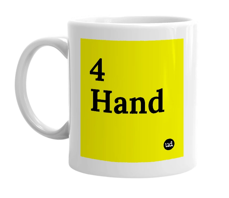 White mug with '4 Hand' in bold black letters