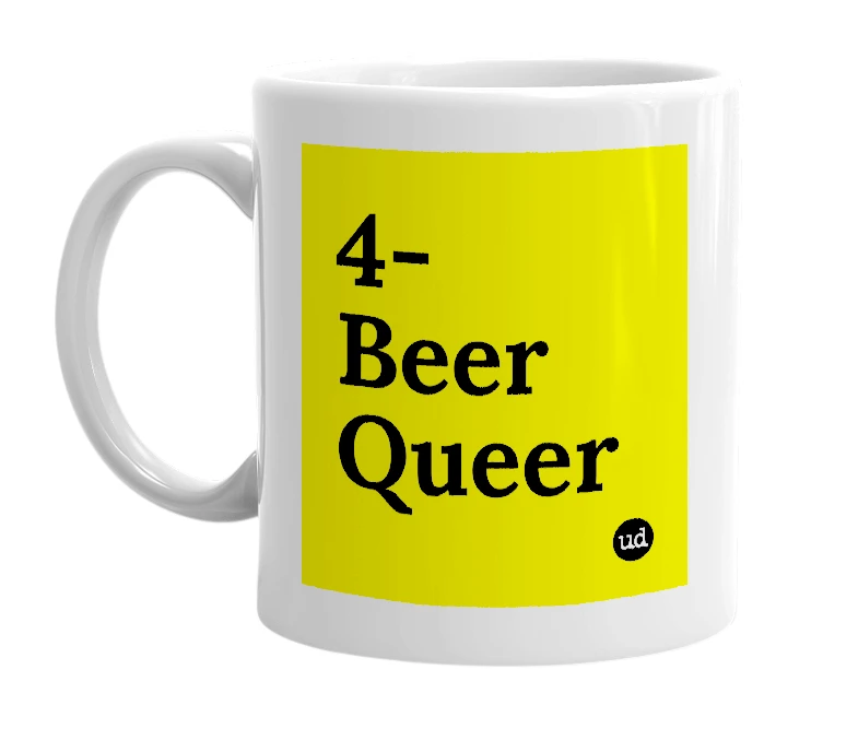 White mug with '4-Beer Queer' in bold black letters