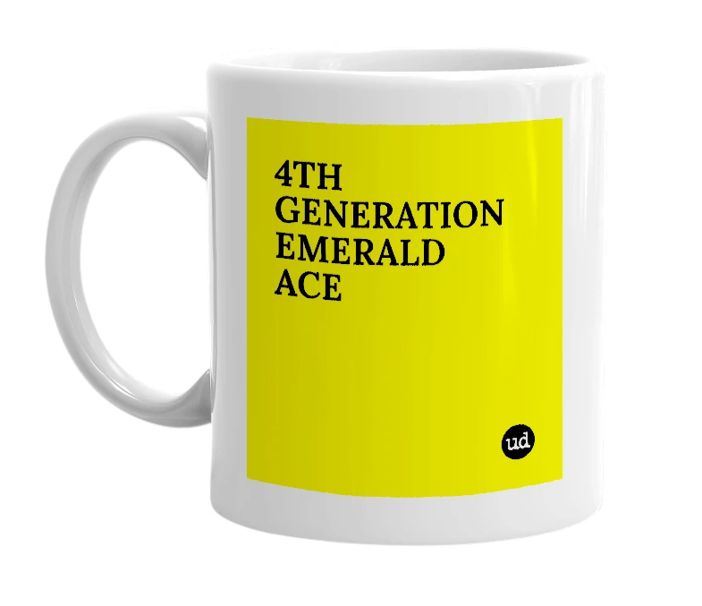 White mug with '4TH GENERATION EMERALD ACE' in bold black letters