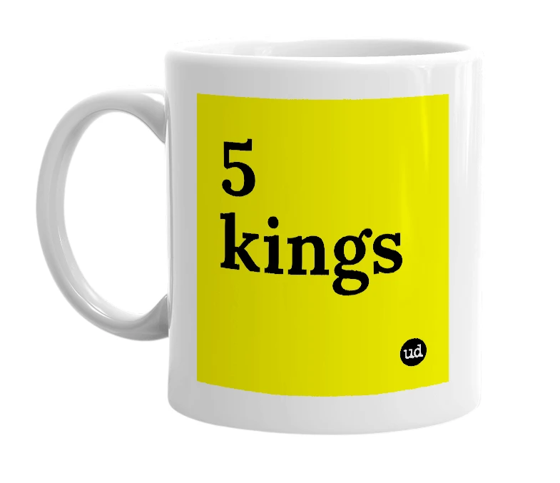 White mug with '5 kings' in bold black letters
