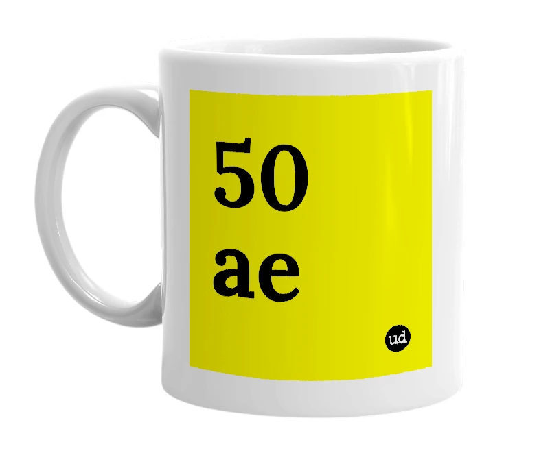 White mug with '50 ae' in bold black letters