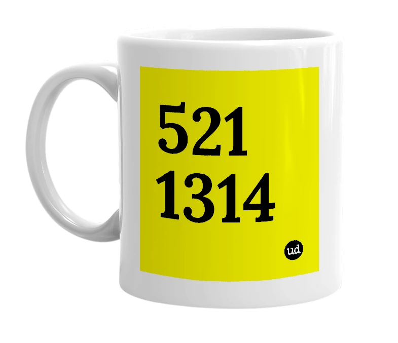 White mug with '521 1314' in bold black letters