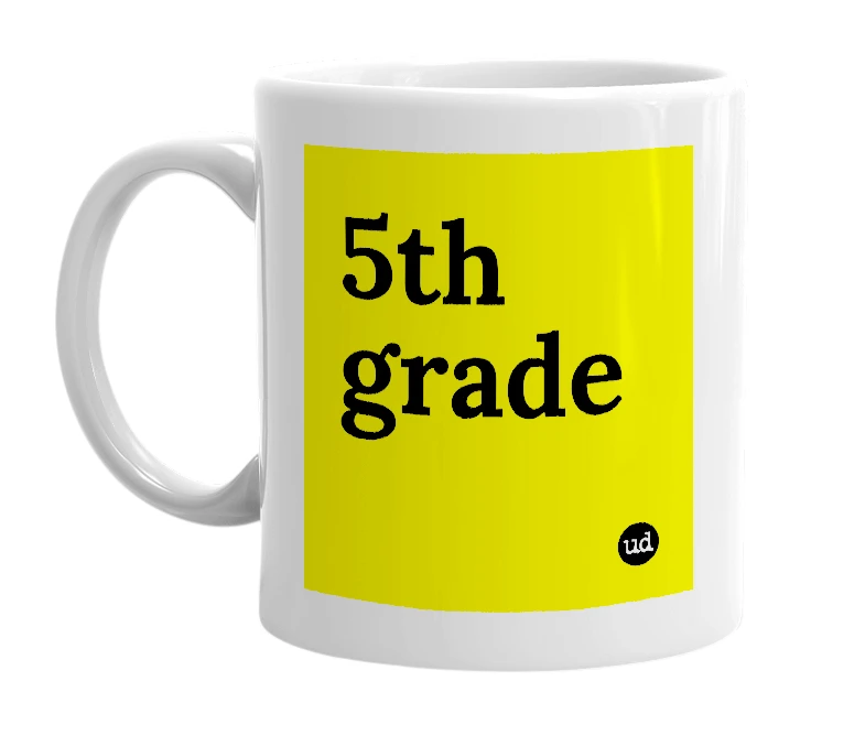 White mug with '5th grade' in bold black letters