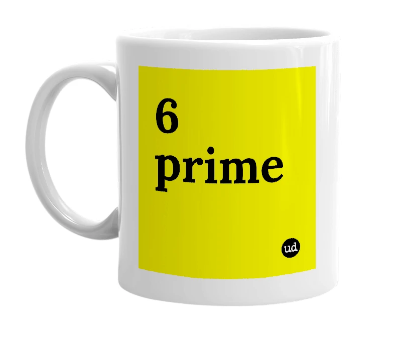 White mug with '6 prime' in bold black letters