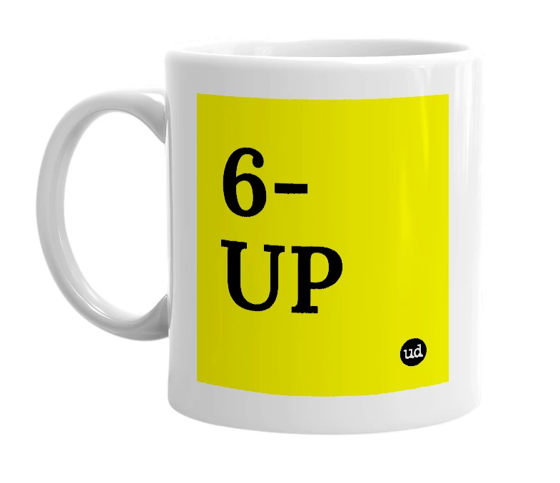 White mug with '6-UP' in bold black letters
