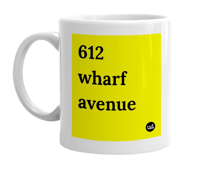 White mug with '612 wharf avenue' in bold black letters