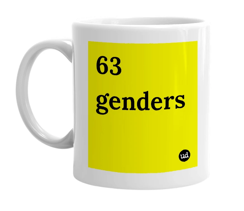 White mug with '63 genders' in bold black letters