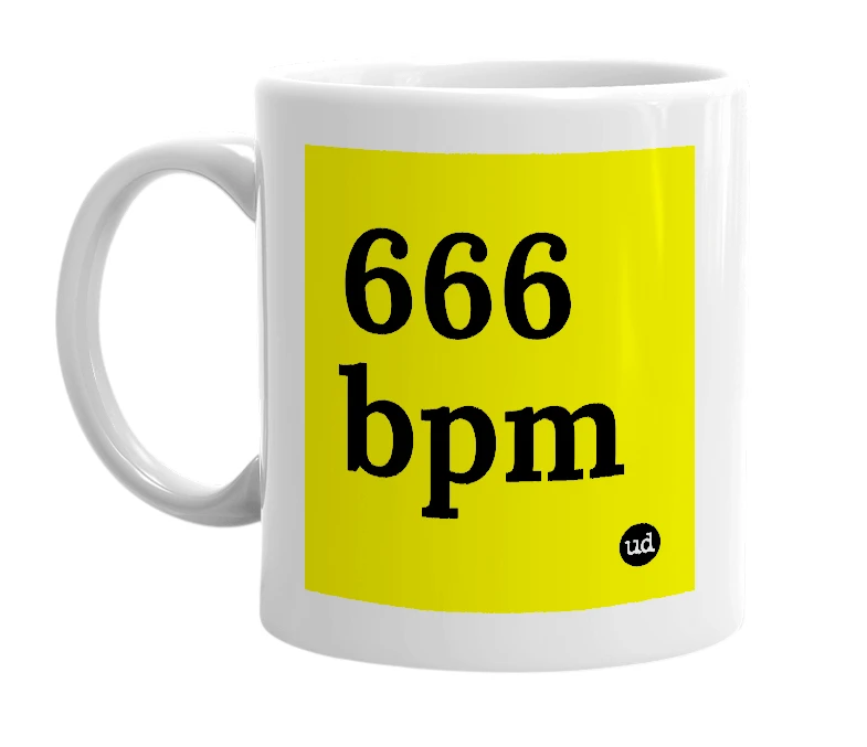 White mug with '666 bpm' in bold black letters