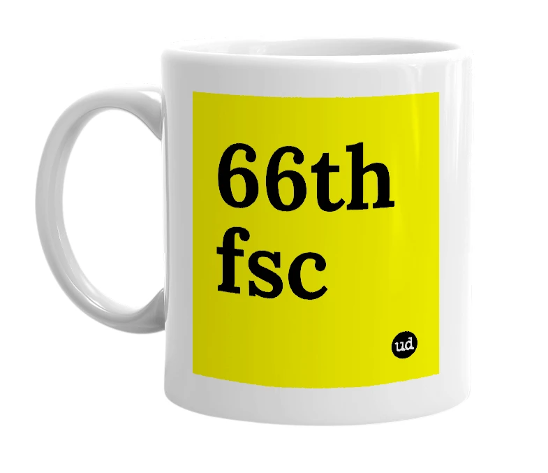 White mug with '66th fsc' in bold black letters