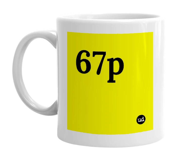 White mug with '67p' in bold black letters