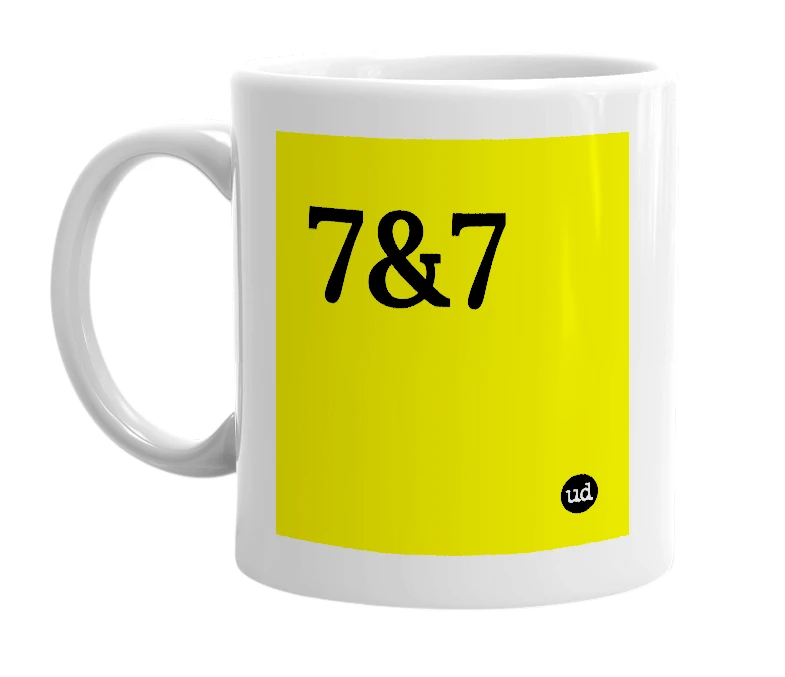 White mug with '7&7' in bold black letters