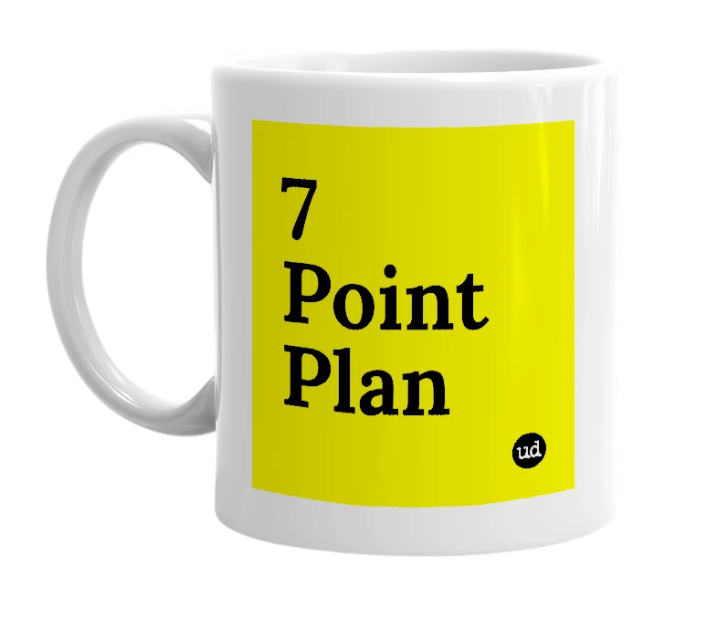 White mug with '7 Point Plan' in bold black letters