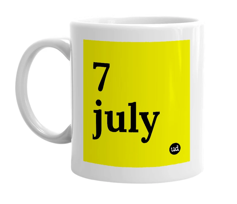 White mug with '7 july' in bold black letters
