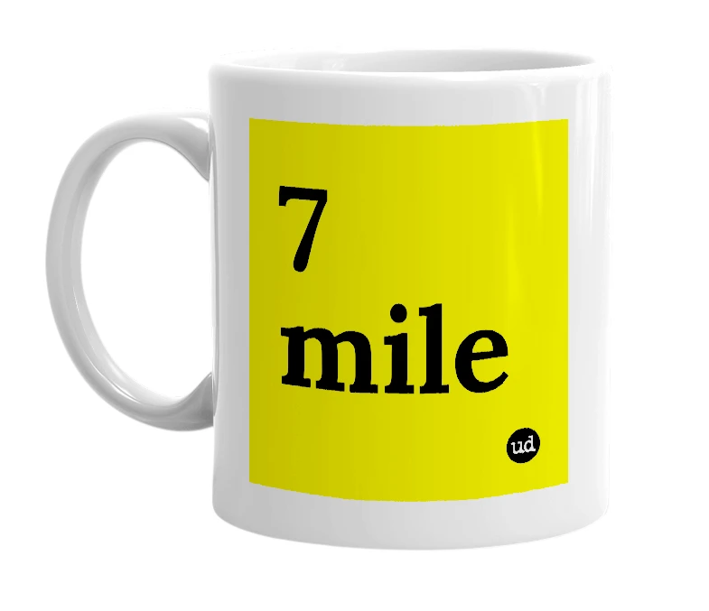 White mug with '7 mile' in bold black letters