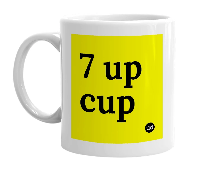 White mug with '7 up cup' in bold black letters
