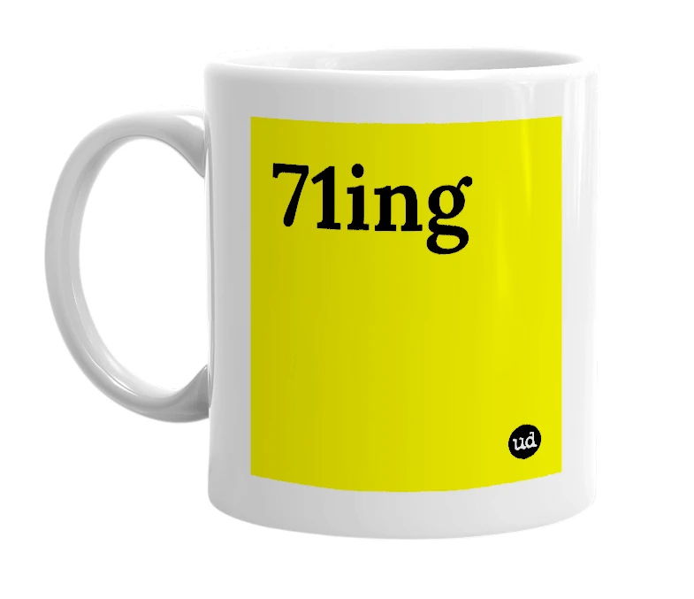 White mug with '71ing' in bold black letters