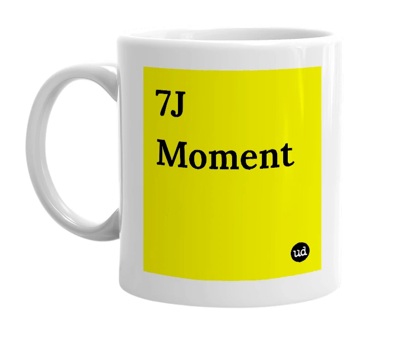 White mug with '7J Moment' in bold black letters