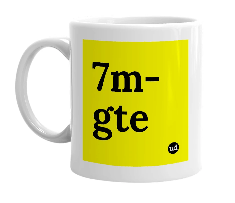 White mug with '7m-gte' in bold black letters