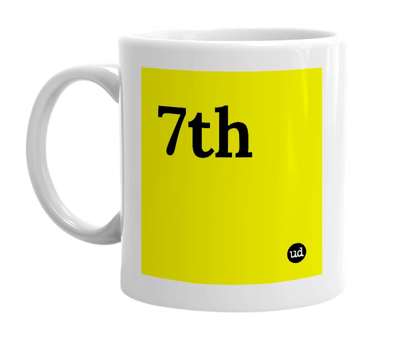 White mug with '7th' in bold black letters