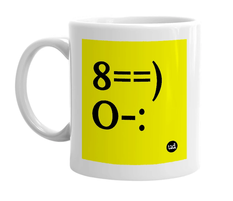 White mug with '8==) O-:' in bold black letters