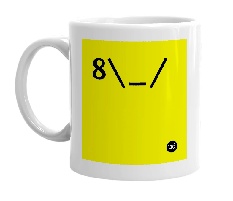 White mug with '8\_/' in bold black letters