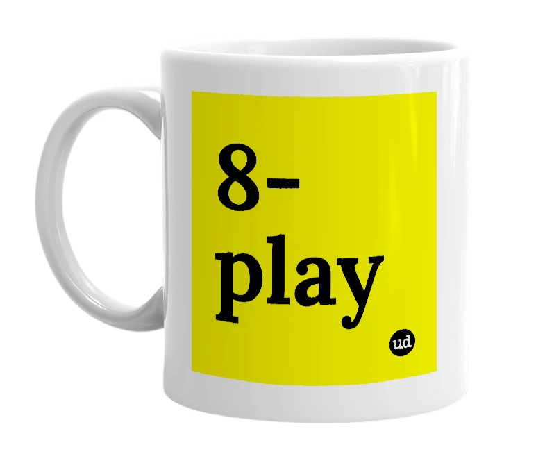 White mug with '8-play' in bold black letters