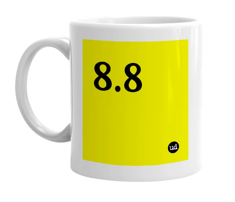 White mug with '8.8' in bold black letters