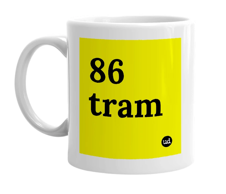 White mug with '86 tram' in bold black letters