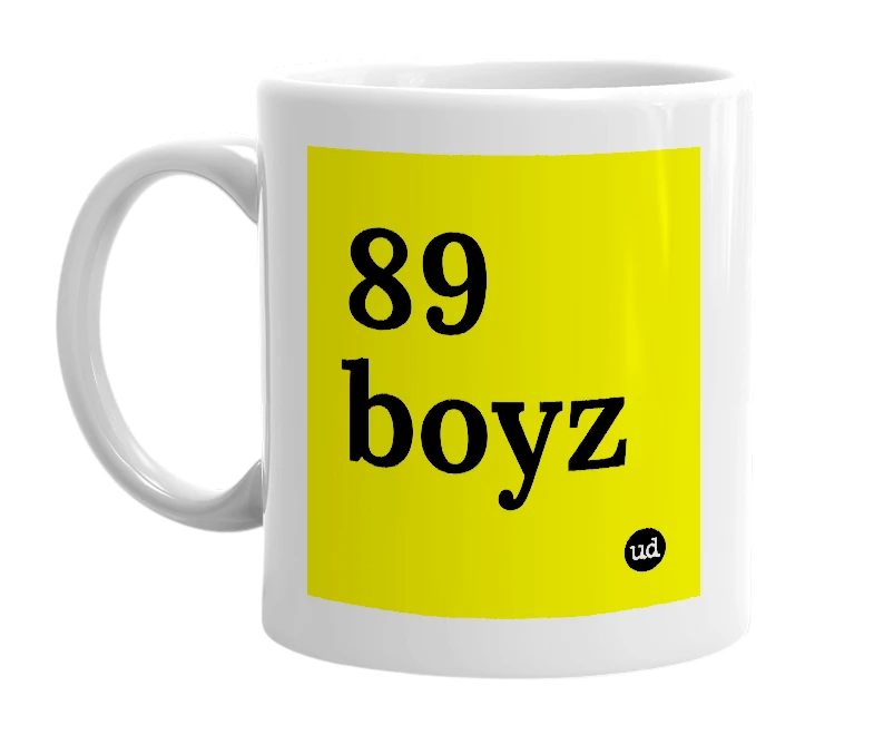 White mug with '89 boyz' in bold black letters