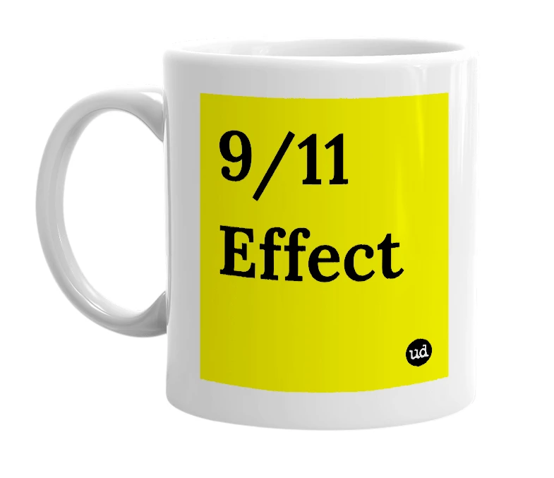 White mug with '9/11 Effect' in bold black letters