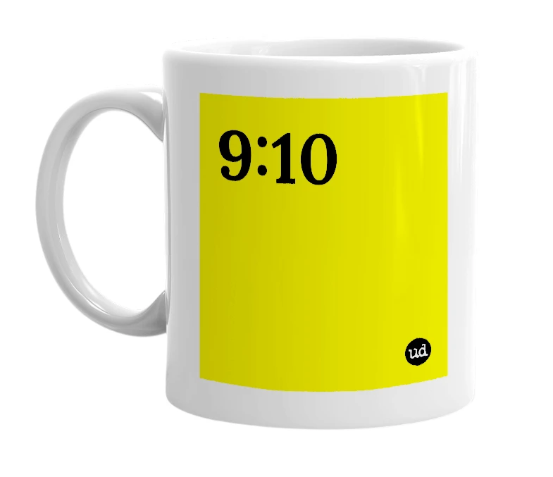 White mug with '9:10' in bold black letters
