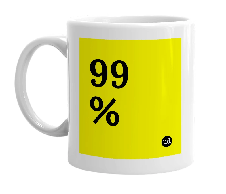 White mug with '99 %' in bold black letters